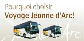 Pourquoi choisir Voyage Jeanne d'Arc